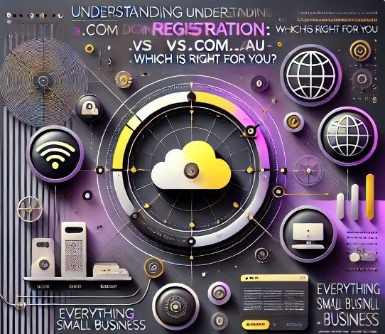 Understanding Domain Registration: How to Secure Your .com.au Domain for Online Success